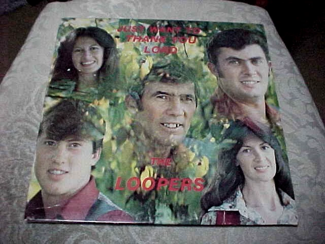 THE LOOPERS - JUST WANT TO THANK YOU LORD - EX VINYL & EX AUDIO & VG++/EX COVER - Image 1 of 4
