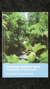 Barcan & Buchanan Imagining Cultural Space: Cultural Studies and Spatial Enquiry - Picture 1 of 1