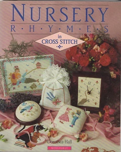 Nursery Rhymes In Cross Stitch by Hall Dorothea - Picture 1 of 2