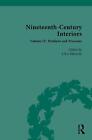 Nineteenth-Century Interiors: Volume IV: Products and Processes by Clive Edwards