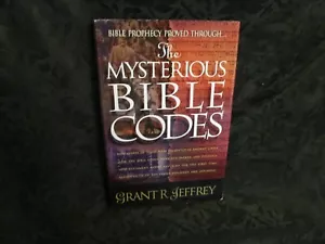 The Mysterious Bible Codes by Grant R. Jeffrey (1998, Hardcover) book club editi - Picture 1 of 3
