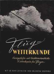 Flugwetterkunde : Kurzgefasste u. leichtverständliche Wetterkunde f. Motorfliege - Picture 1 of 1
