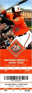 TICKET - Baltimore Orioles vs Detroit Tigers (August 6 2017) Adam Jones - Picture 1 of 1