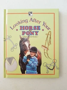 Book - Looking After Your Horse & Pony 1997 HC Ian Kearey - Bild 1 von 7