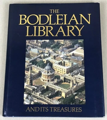 The Bodleian Library and Its Treasures, 1320-1700 by David Rogers, 1991 UK - Image 1 of 4