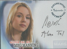 VERONICA MARS ALONA TAL AUTOGRAPH CARD AS MEG MANNING #A18