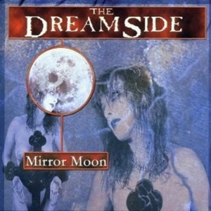 The Dreamside - Mirror Moon - CD - Neu - Gothik - Picture 1 of 1
