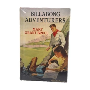 Billabong Adventurers by Mary Grant Bruce circa 1950's AUSTRALIANA , hc/dj , - Picture 1 of 7