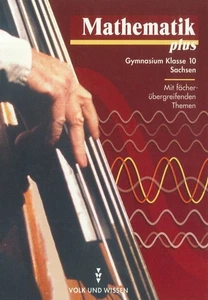 Mathematik plus Gymnasium Klasse 10 Sachsen Pohlmann, Dietrich (Hg.) und Werner  - Imagen 1 de 1