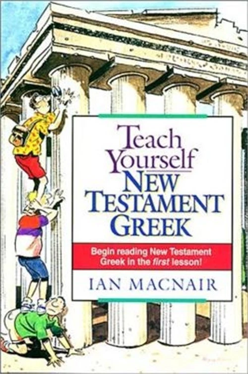 Teach Yourself New Testament Greek (Paperback or Softback) - Image 1 of 1
