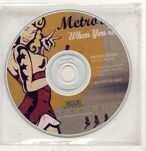 (KS124) Metro Riots, When You're Gone - 2006 DJ CD