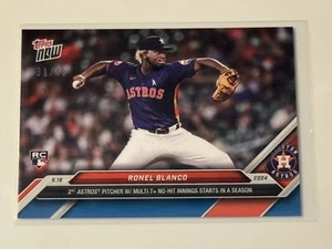 31/49 Ronel Blanco RC Astros 7 No-Hit Innings 2024 MLB TOPPS NOW Card 306 PR 731 - Picture 1 of 3