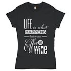 Life is What Happens Between Coffee and Wine T-Shrit Funny Drinking Women's Tee