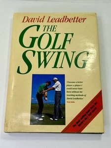 The Golf Swing by David Leadbetter (1991, Hardcover w/DJ) - Picture 1 of 2