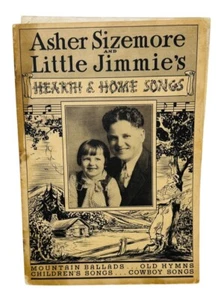 ASHER SIZEMORE, LITTLE JIMMIE’S “HEARTH & HOME SONGS” SONGBOOK 1934 - Picture 1 of 10