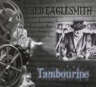 Fred Eaglesmith Tabourine (CD)