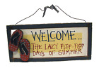 Drewniana tablica „Welcome The Lazy Flip-Flop Days of Summer” wieszak druciany