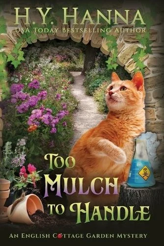 H y Hanna Too Mulch to Handle (Large Print) (Paperback) - Image 1 of 1
