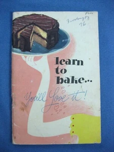 1947 "Learn to Bake"  General Foods Pamphlet Booklet - Bild 1 von 6