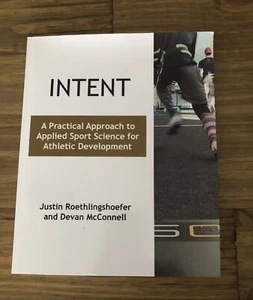 Intent: A Practical Approach to Applied Sport Science for Athletic Development - Bild 1 von 3
