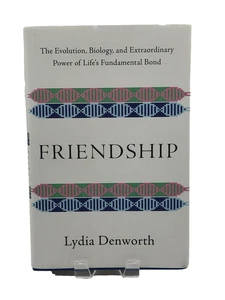 Friendship: The Evolution, Biology, and Extraordinary Power of Life's Fundamenta - Imagen 1 de 10