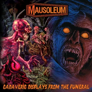 MAUSOLEUM Cadaveric Displays From The Funeral 2CD Autopsy Incantation Grave NEW! - Picture 1 of 1