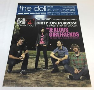 Summer 2006 THE DELI ~ Jealous Girlfriends,Dirty On Purpose,Asobi Seksu,more