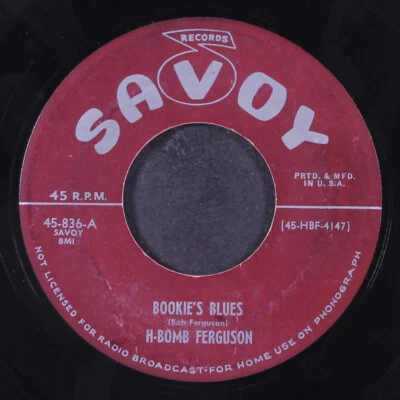 H-BOMB FERGUSON: bookie's blues SAVOY 7" Single 45 RPM - Image 1 of 2