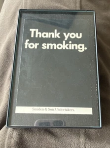 Thank you for smoking sign framed Smiden & Son. Undertakers. reprint - Picture 1 of 2