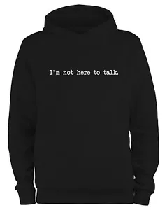Styletex23 Kapuzenpullover Herren I'm not here to talk - Bild 1 von 4
