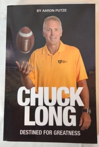 CHUCK LONG: DESTINED FOR GREATNESS: THE STORY OF CHUCK By Aaron Putze **Mint** - Picture 1 of 4