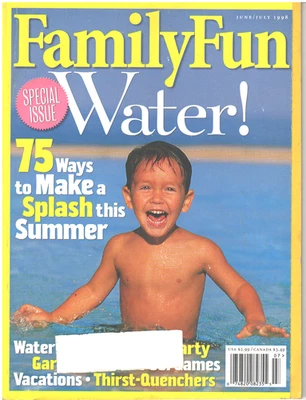 FAMILY FUN Magazine June July 1998 Summer Water Splash Vacations Pool Games - Image 1 of 3