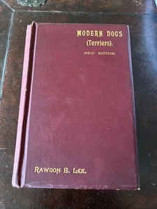 1896 Terriers Book Modern Dogs Great Britain & Ireland Vintage Dog Breed HC - Picture 1 of 12