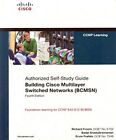 Authorized Self-Study Guide BCMSN: Building Cisco Multilayer Switched Netwo ...