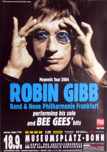 ROBIN GIBB - BEE GEES - 2004 - Live In Concert - Magnetic Tour - Poster - Bonn - Picture 1 of 1