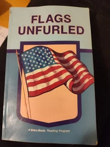 A Beka Book Reading Flags Unfurled 4-3 4th Grade Reader - Picture 1 of 1