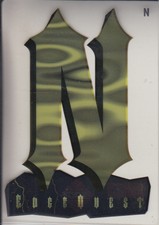1995 Excalibur EdgeQuest #3 Letter N