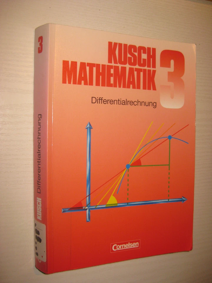 Mathematik 3. Differentialrechnung von  Jung,  Rosenthal und Lothar Kusch - Bild 1 von 1