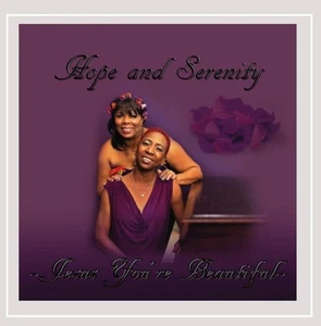 Hope & Serenity Jesus Youre Beautiful (CD) - Bild 1 von 3