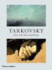 Tarkovsky: Films, Stills, Polaroids & Writings by Andrey A. Tarkovsky