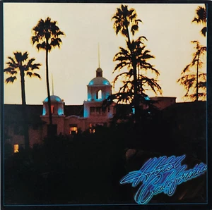 Eagles Hotel California Vintage 12" Vinyl 33 RPM Record Album 1976 VG+ - Afbeelding 1 van 7