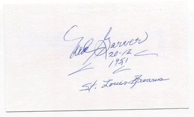 Ned Garver Signed 3x5 Index Card Autographed MLB Baseball St. Louis Browns - Image 1 of 2