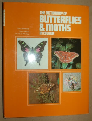 The Dictionary of Butterflies and Moths in Colour - Laithwaite, Watson, Whalley - Image 1 of 4