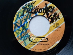 JOHNNY HERNANDEZ (LA FAMILIA) - Canta Canta 7" TEJANO RANCHERA Freddie Tex-Mex - Imagen 1 de 2