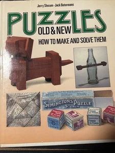 PUZZLES OLD AND NEW: HOW TO MAKE AND SOLVE THEM By Jerry Slocum & Jack Botermans - Foto 1 di 7