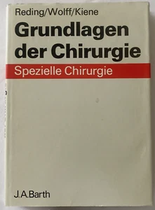 Grundlagen der Chirurgie; Spezielle Chirurgie Reding/Wolff/Kiene - Bild 1 von 9