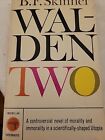 Walden Two B. F. Skinner 1962 Paperback Reprint Utopia / Dystopia Sci Fi