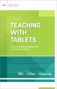 Teaching with Tablets: How do I integrate tablets with effective instruction... - Foto 1 di 1