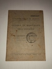 COMANDO DELLA 4^ ARMATA - GUERRA DI MONTAGNA D'INVERNO