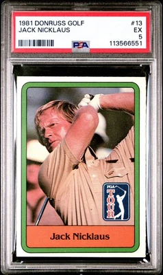 PSA 5 - JACK NICKLAUS 1981 DONRUSS GOLF ROOKIE RC CARD #13 - PGA TOUR - Image 1 of 3
